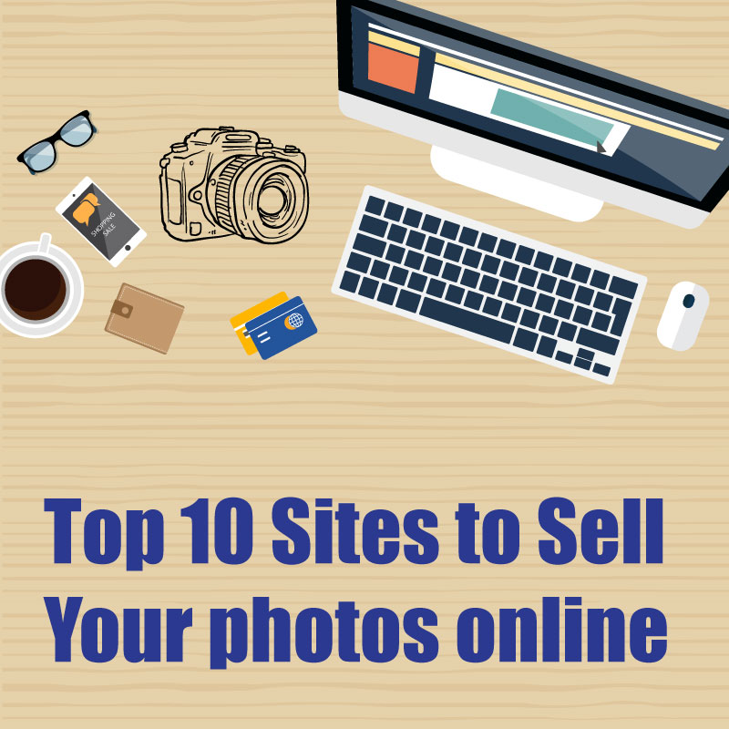 Top 10 sites to sell your photos online